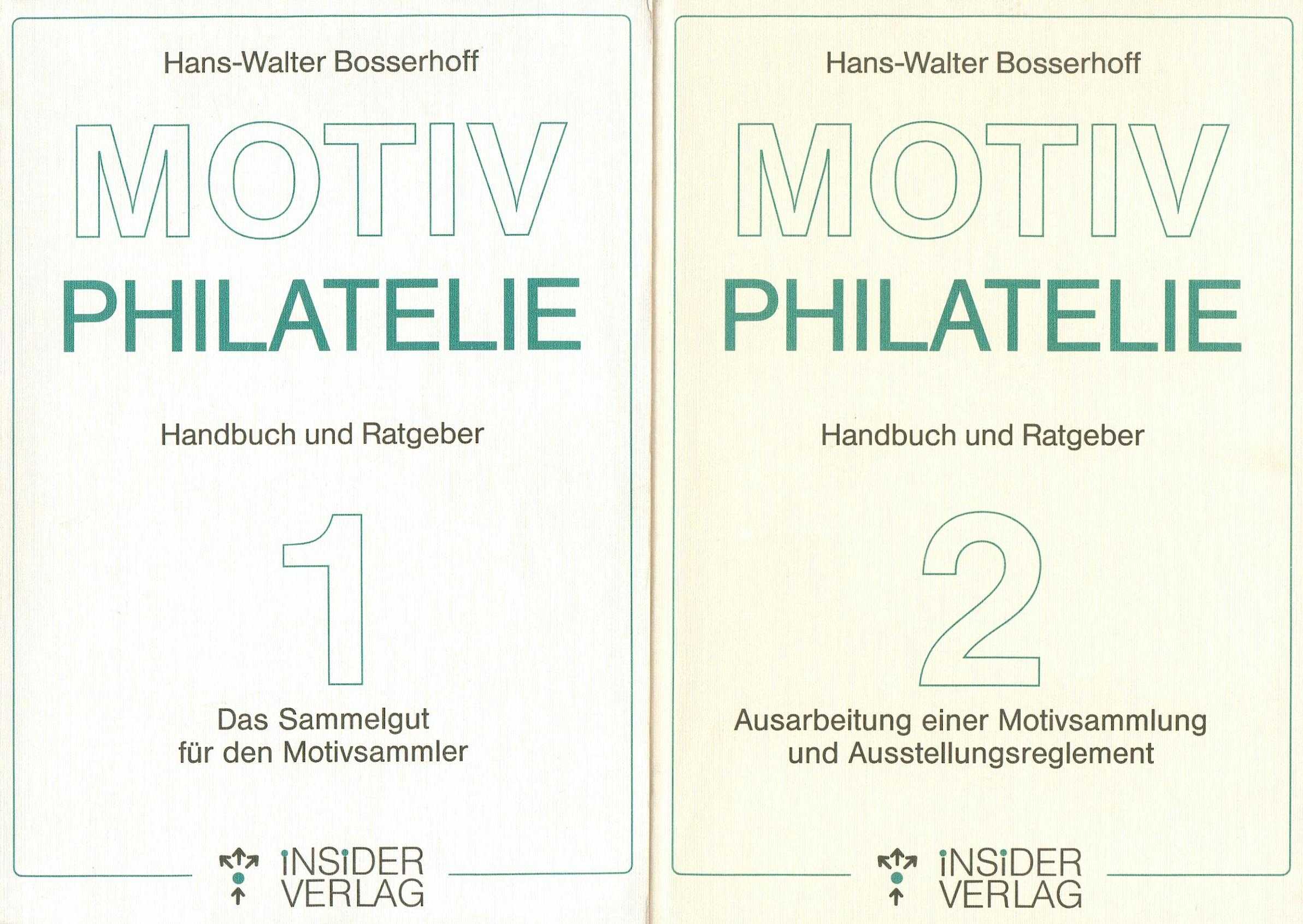 Cover of 1. Das Sammelgut für die Motivsammler; 2. Ausarbeitung einer Motivsammlung